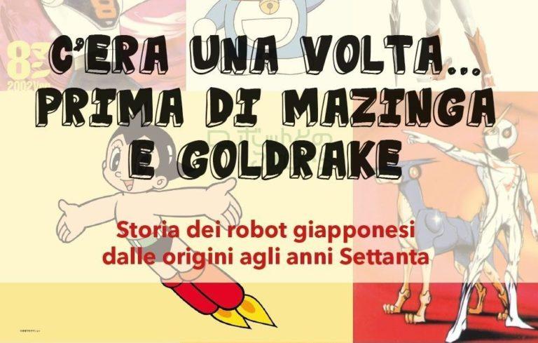 C’era una volta…  prima di Mazinga e Goldrake