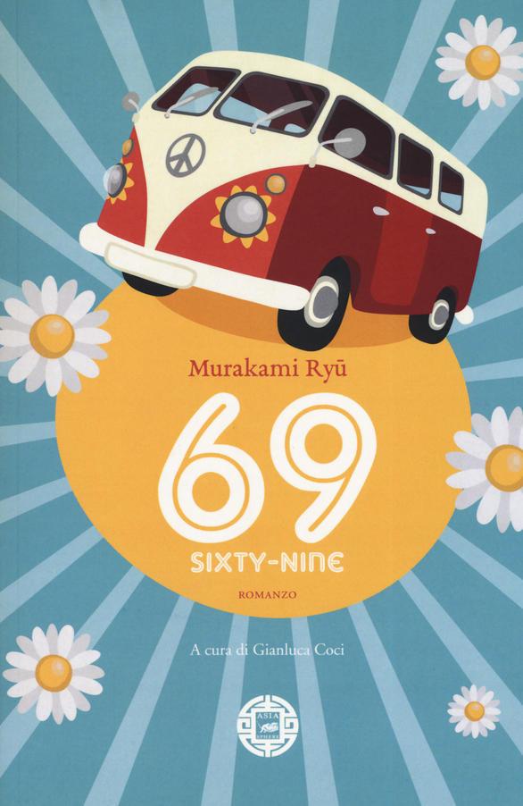 69 Sixty-nine di Ryu Murakami